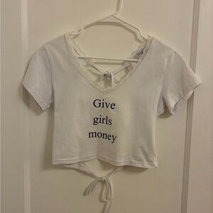 Praying Brand “Give Girls Money” Shirt